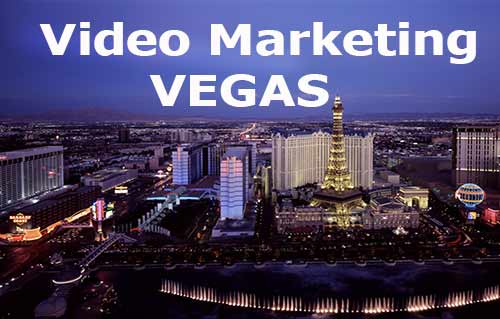 Video marketing in Las Vegas